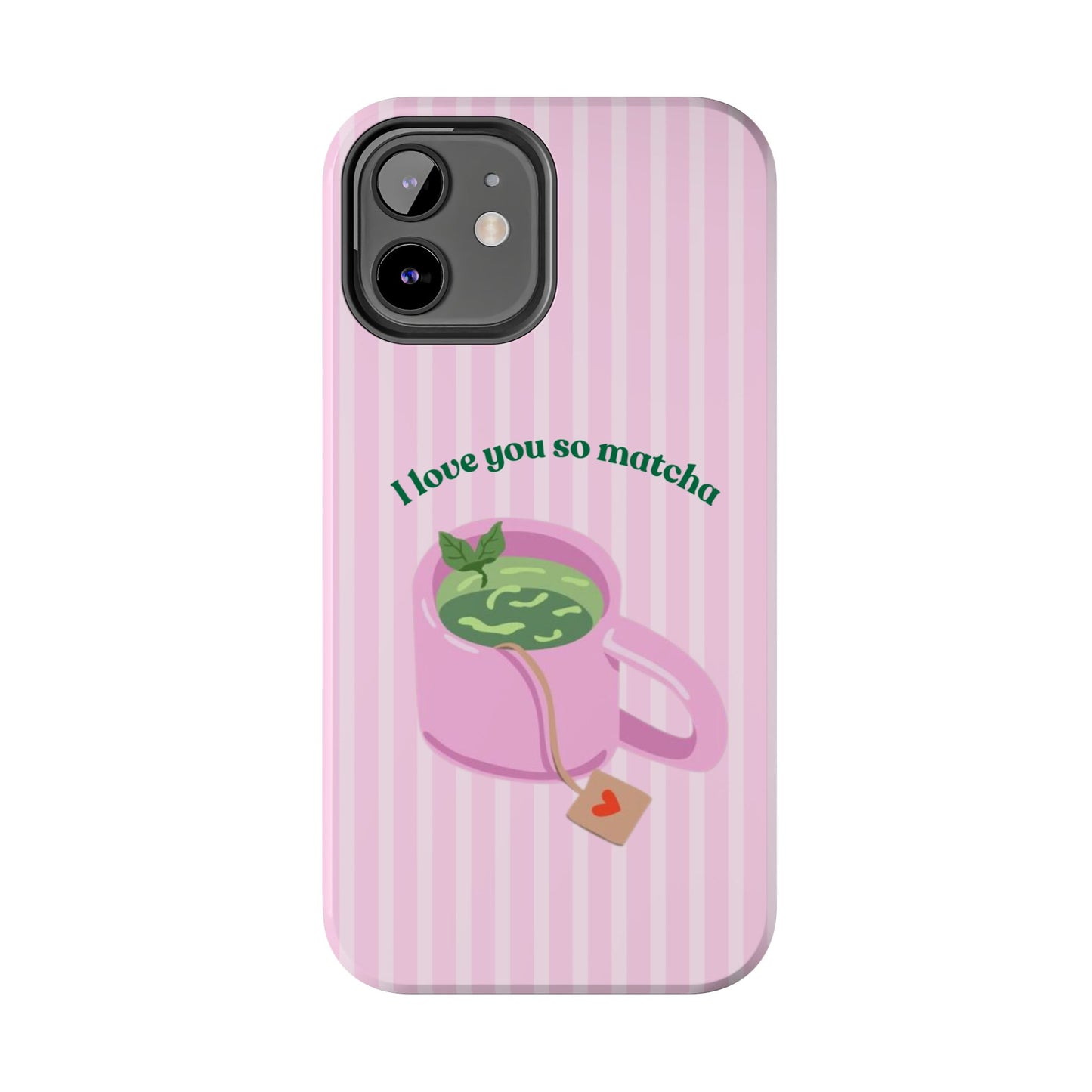 I love you so Matcha