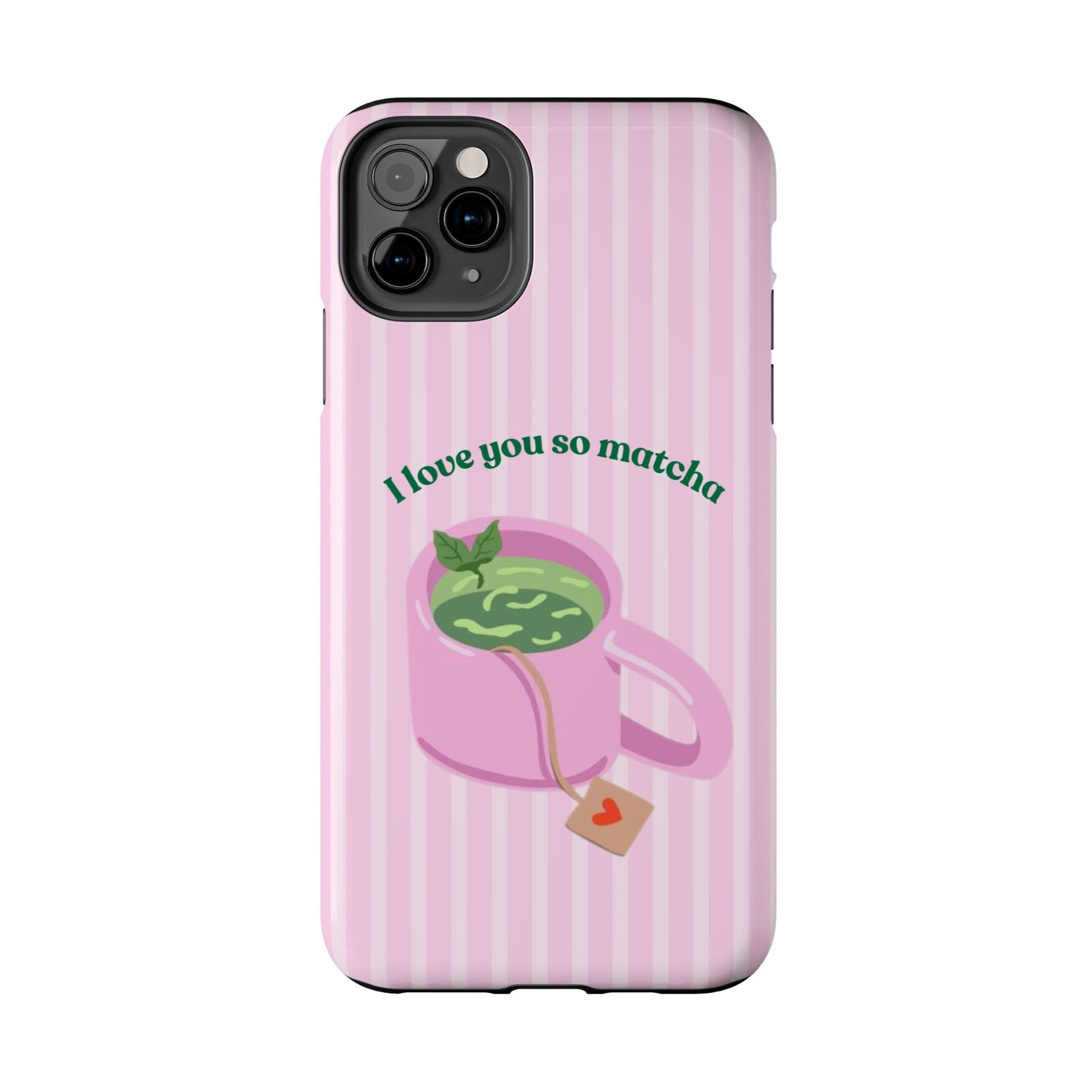 I love you so Matcha