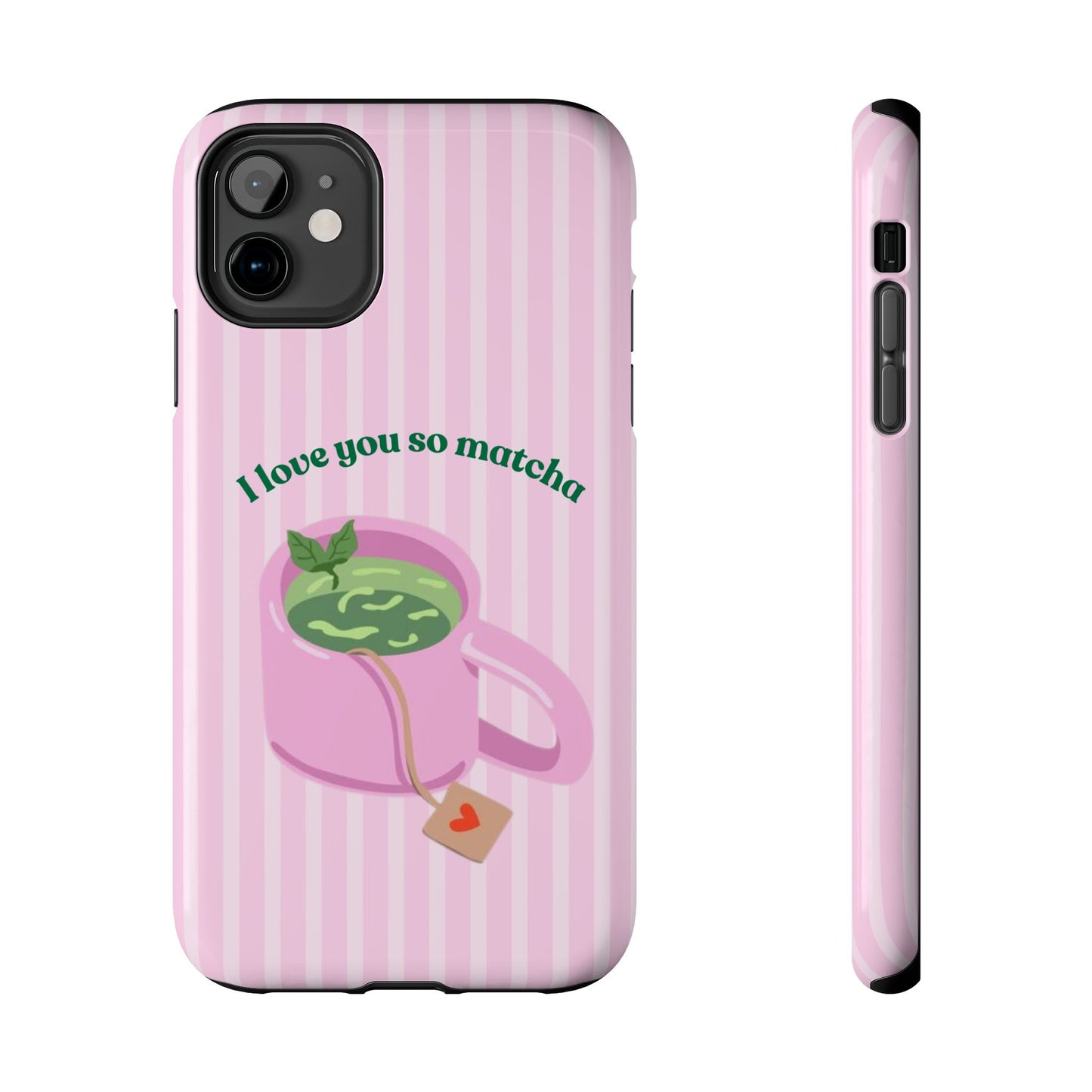 I love you so Matcha