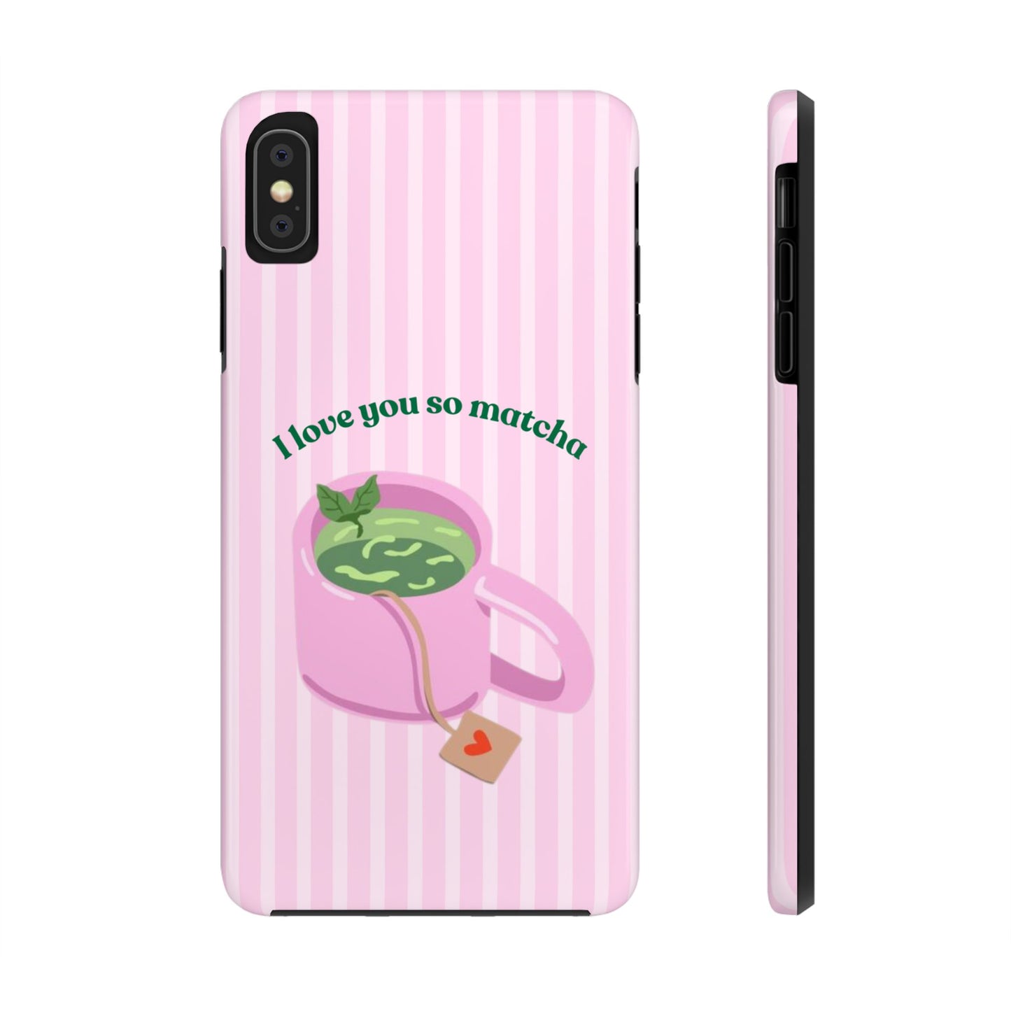 I love you so Matcha