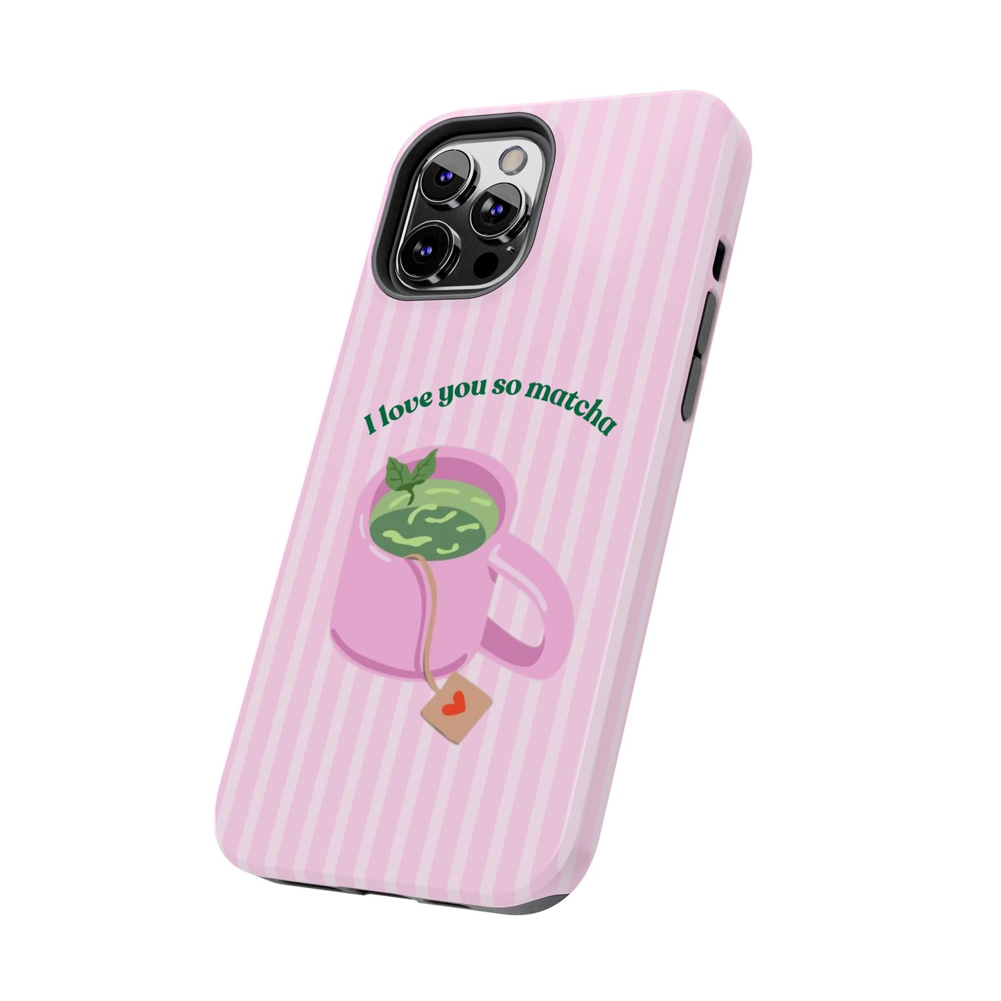 I love you so Matcha
