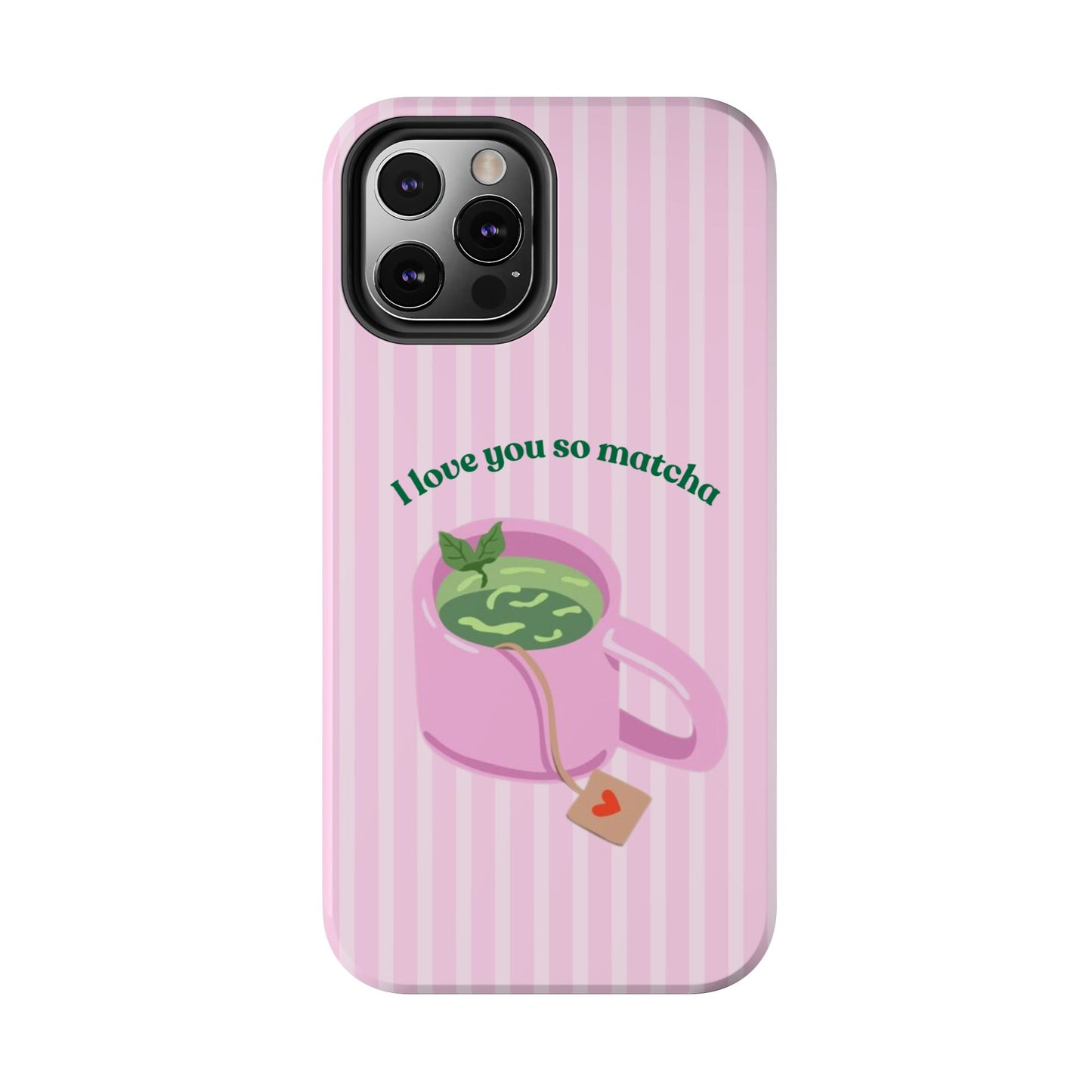 I love you so Matcha